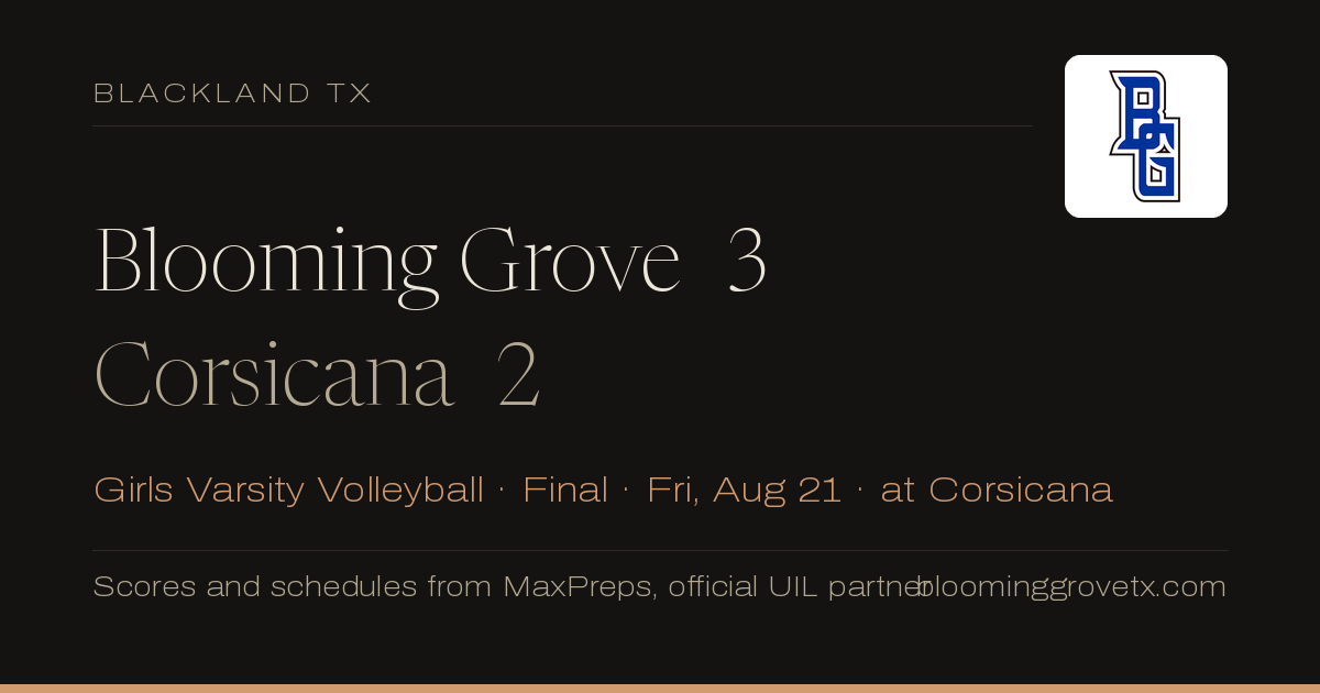 Blooming Grove 3, Corsicana 2
