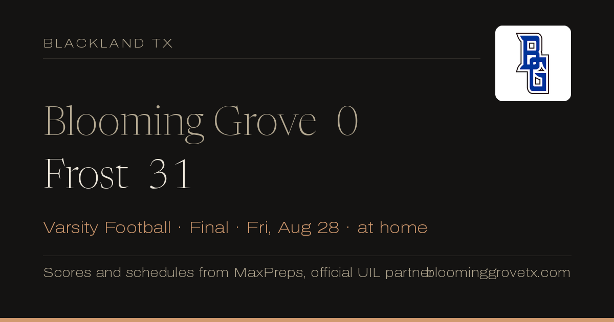 Blooming Grove 0, Frost 31